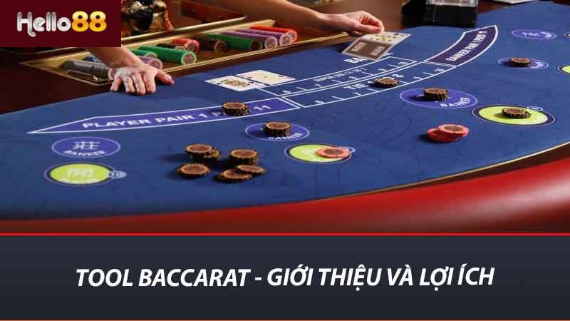 Khám Phá Tool Baccarat - Tối Ưu Chiến Lược Chơi Tại Hello88 2 Tool Baccarat Giới thiệu và lợi ích