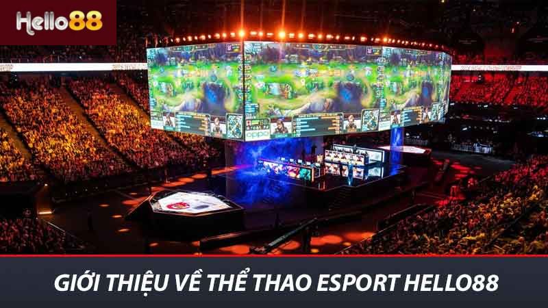 Khám Phá Thể Thao Esport Hello88 Xu Hướng Và Nhiều Lợi Ích 2 Giới thiệu về thể thao Esport Hello88